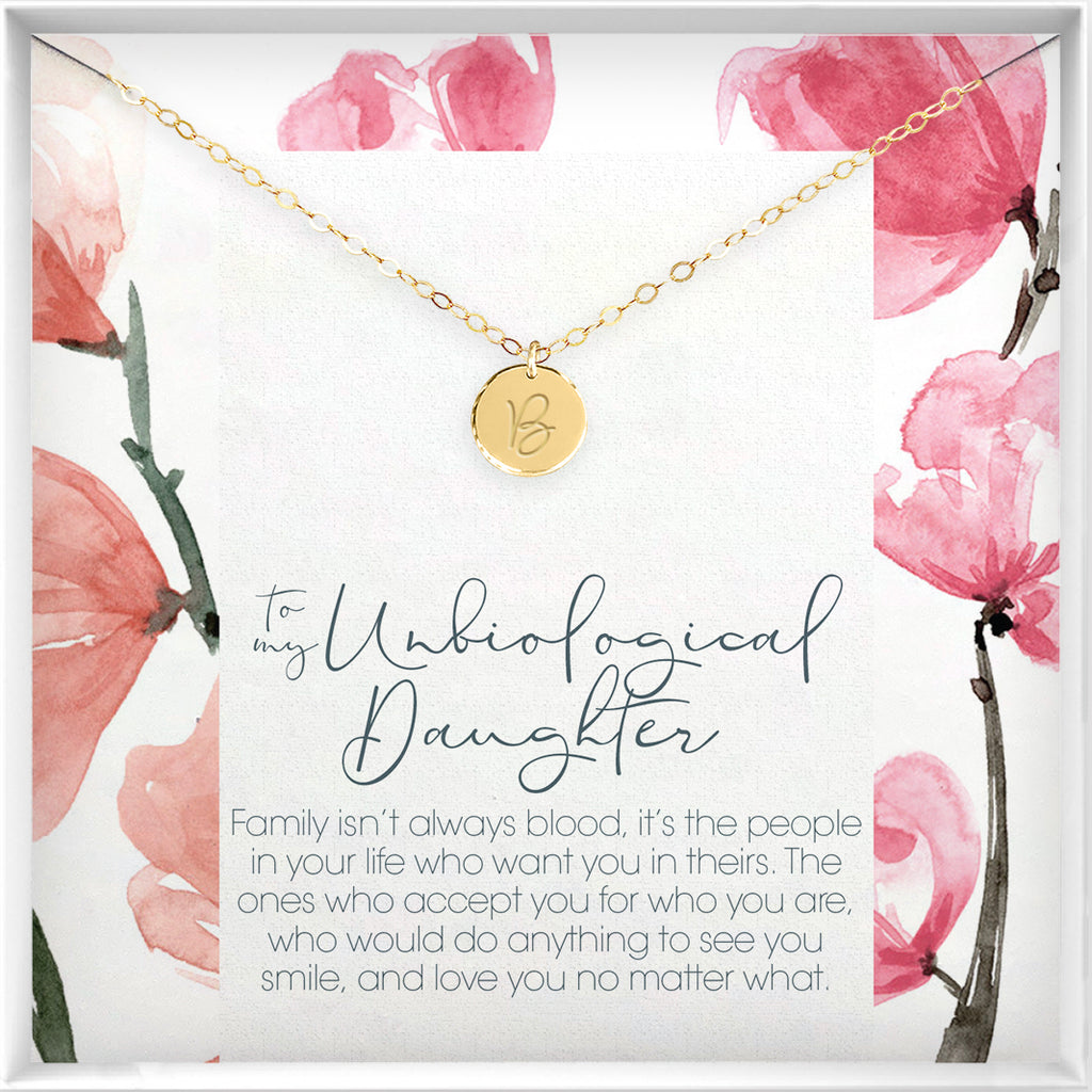 Personalized To My Unbiological Daughter Necklace Family Isn't